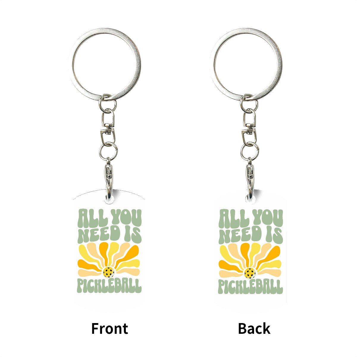 Keychain - All You Need Is Pickleball